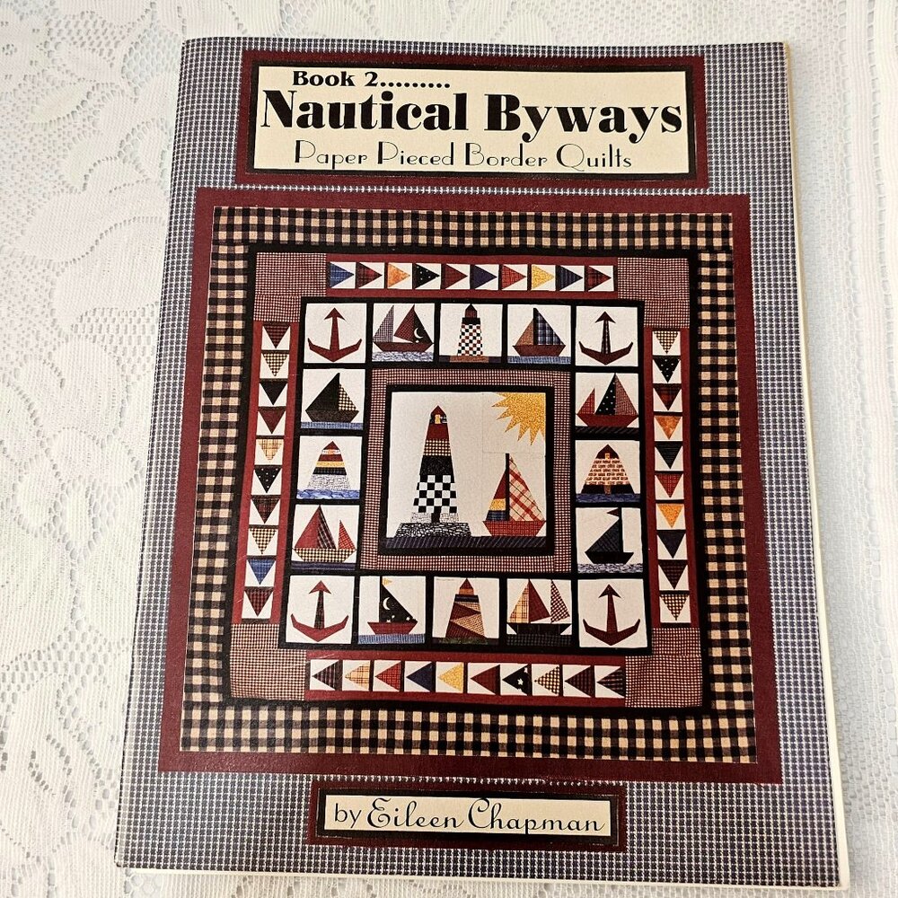 Nautical Byways Paper Pieced Border Quilts Book 2 Paperback 14pg pattern unused